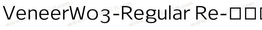 VeneerW03-Regular Re字体转换